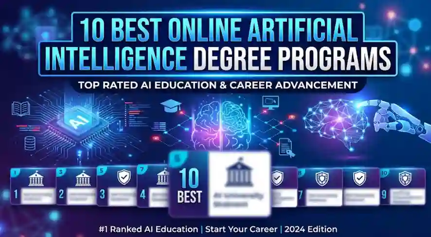 10 Best Online Artificial Intelligence Degree Programs